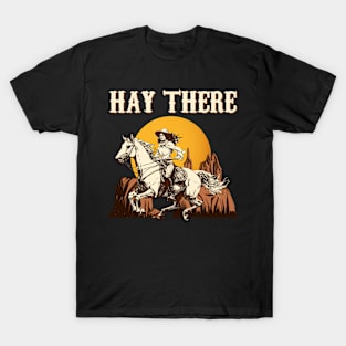 Hay There I Equestrian Pony Horse Lover T-Shirt